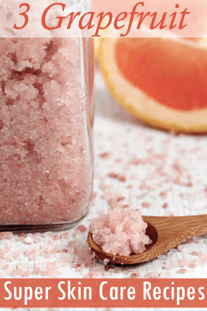 3 Grapefruit Super Skin Care Recipes! Simple Pure Beauty