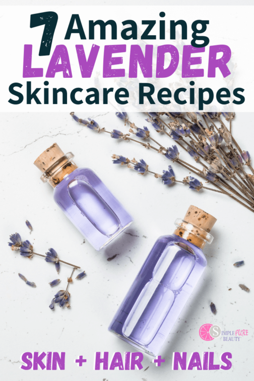 7 Simple Skin Care Recipes Using Lavender Essential Oil