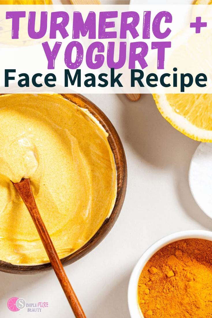 Turmeric and Yogurt Face Mask Simple Pure Beauty