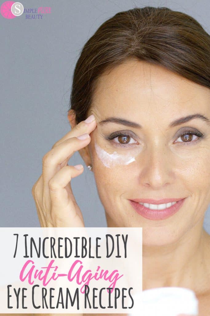 7 Incredible DIY AntiAging Eye Cream Recipes Simple Pure Beauty