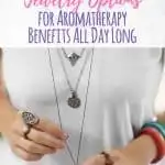 There are so many benefits of essential oils, but you can't exactly carry a diffuser around with you all day. These essential oil jewelry options are sure to fit the bill! #essentialoils #jewelry #aromatherapy
