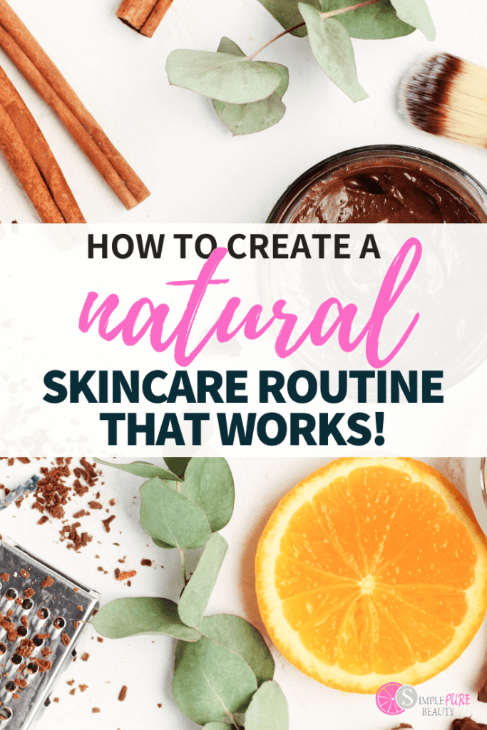 How To Create A Natural Diy Skincare Routine Simple Pure Beauty 4396