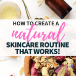 natural skincare routine ingredients, rosebuds, calendula salve essential oil