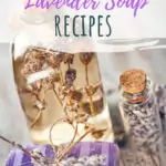 These lavender soap recipes are homemade and simple to do! You'll love the ease of these DIY soap recipes! #lavender #homemade #DIY #soap