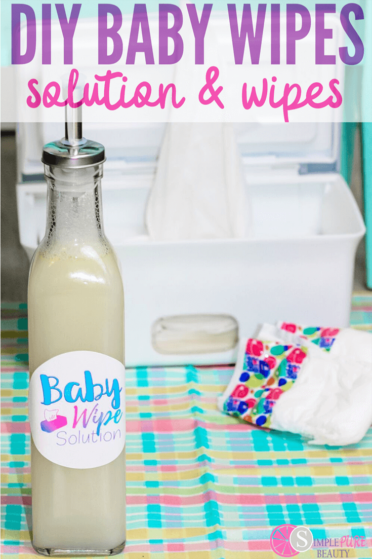 How to Make Homemade Baby Wipes Simple Pure Beauty