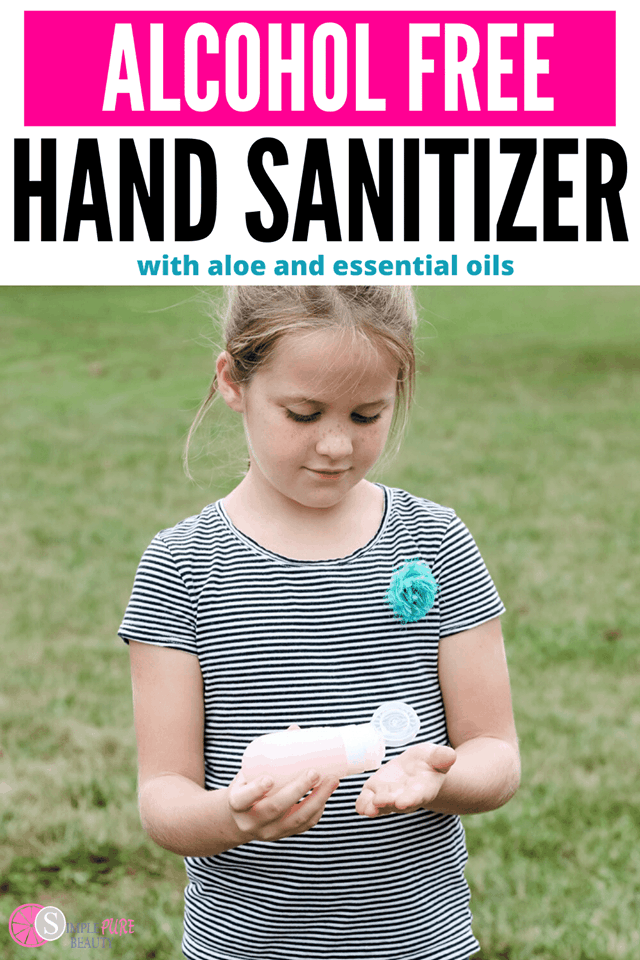 DIY Alcohol Free Hand Sanitizer + Recipe with Alcohol Simple Pure Beauty