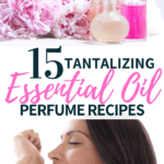homemade essential oil perfumes
