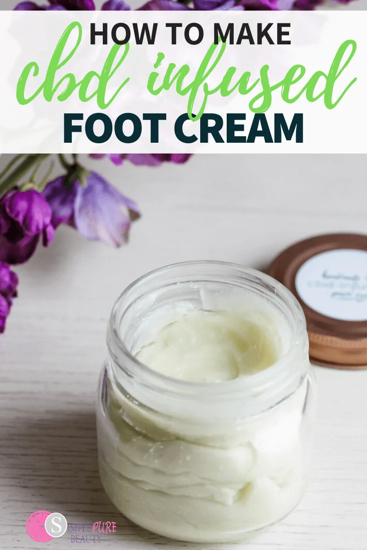 How to Make CBD Infused foot cream