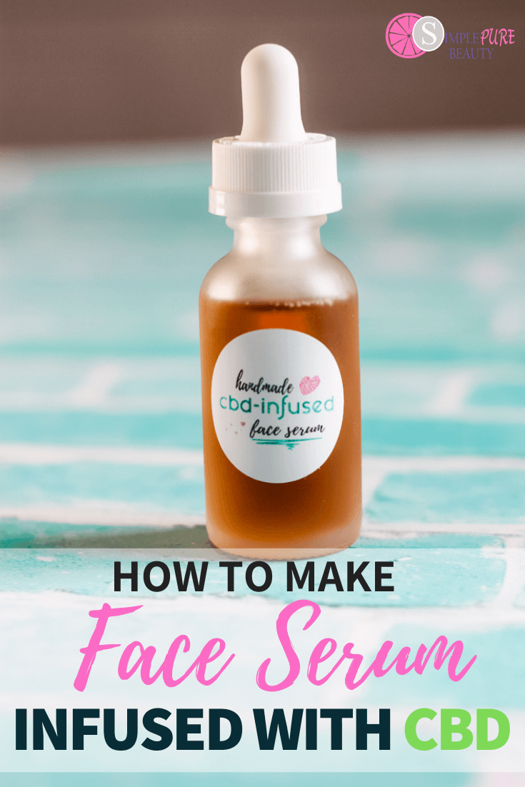 DIY Antiaging Face Serum + CBD and Essential Oils Simple Pure Beauty