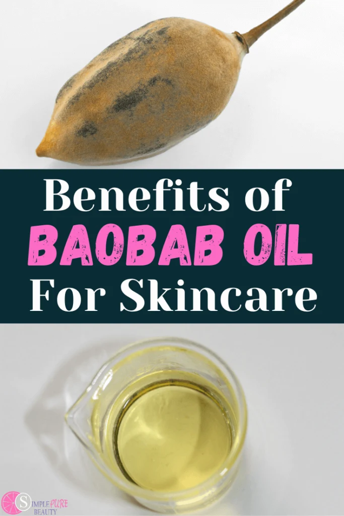 Baobab Oil Benefits for Skin