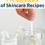 pH strips to test pH of diy skincare recipes