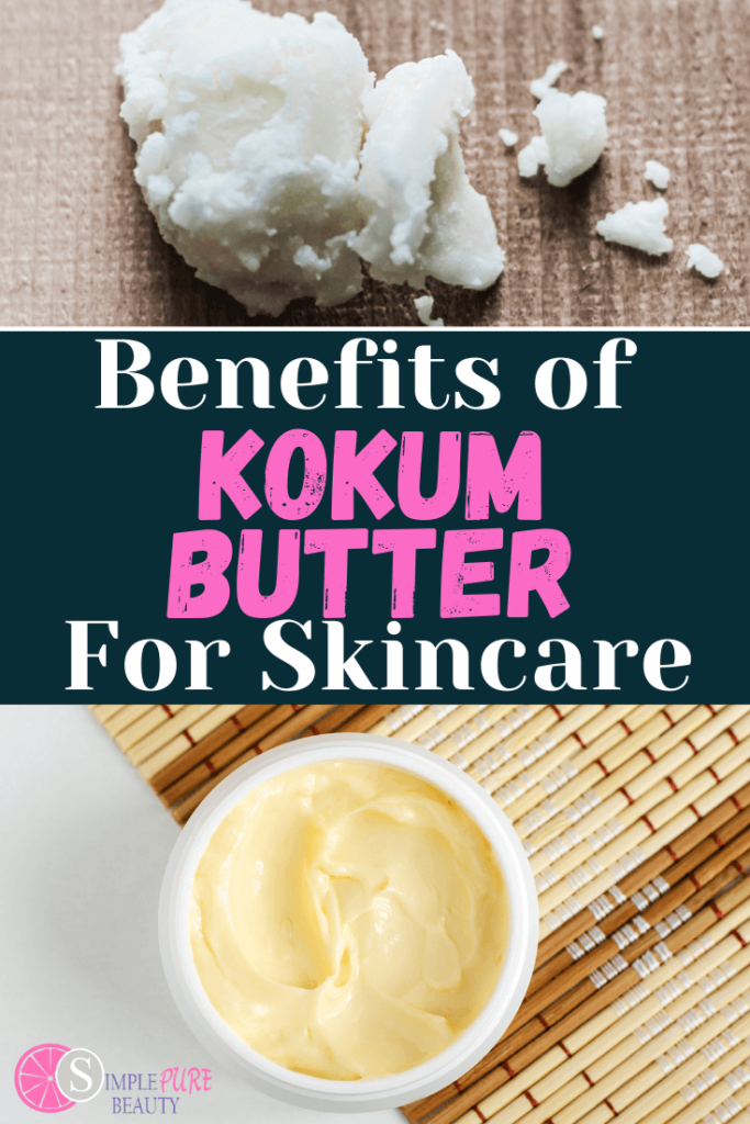 Kokum Butter Skincare Benefits