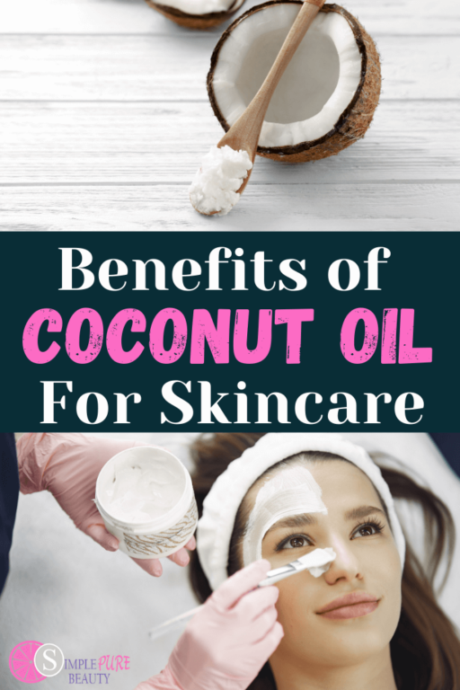 Coconut Oil Benefits for Skin: How to Use, Where to Buy + DIY Recipes ...