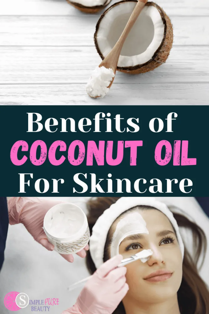 Coconut Oil Skincare Benefits