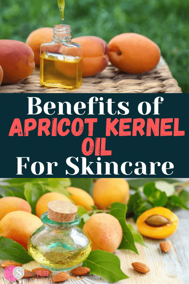Apricot Kernel Oil Benefits for Skin How to Use, Where to Buy + DIY