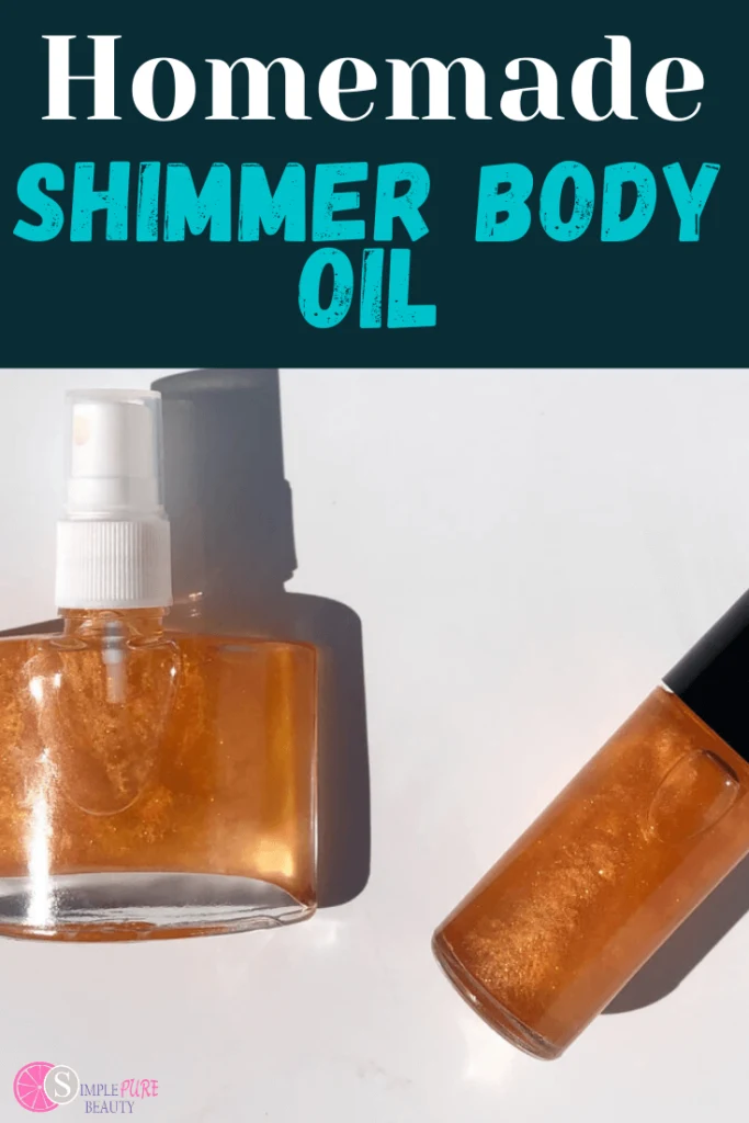 DIY Shimmer Body Oil Recipe - Simple Pure Beauty