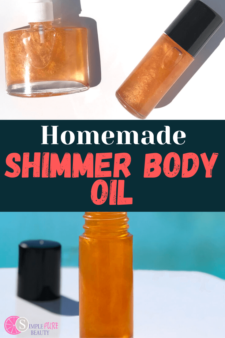 DIY Shimmer Body Oil Recipe Simple Pure Beauty