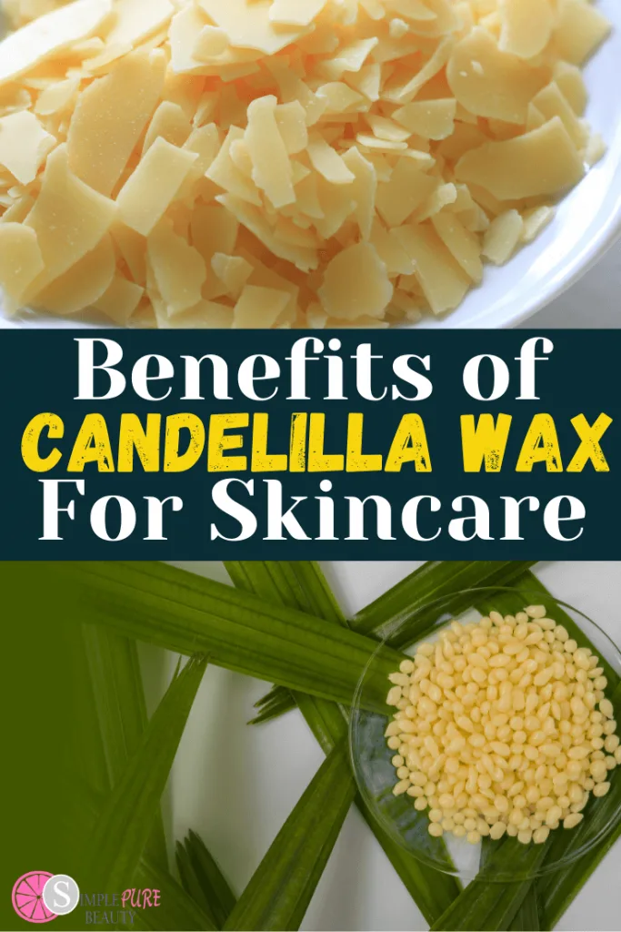 Candelillla Wax Benefits for skin