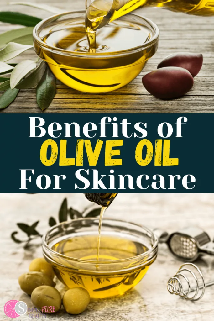 Olive Oil Benefits in Skincare