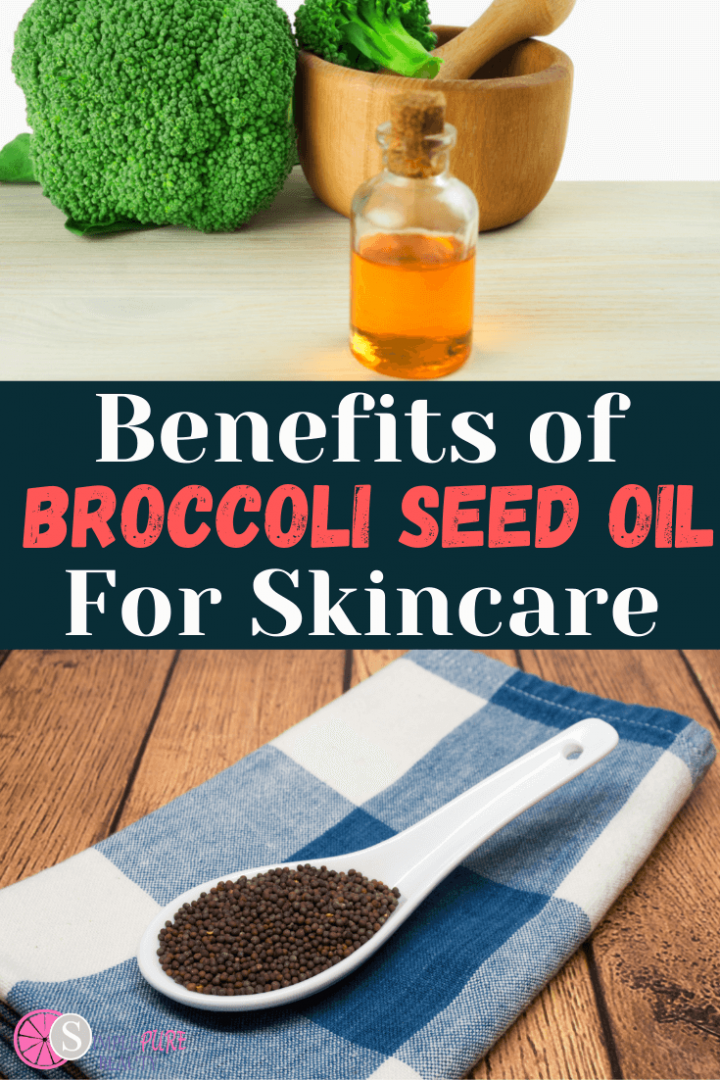 Broccoli Seed Oil Benefits for Skin How to Use + Where to Buy Simple Pure Beauty