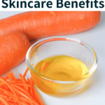 Carrot Seed Oil Benefits for Skin