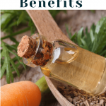 Carrot Seed Oil Benefits for Skin