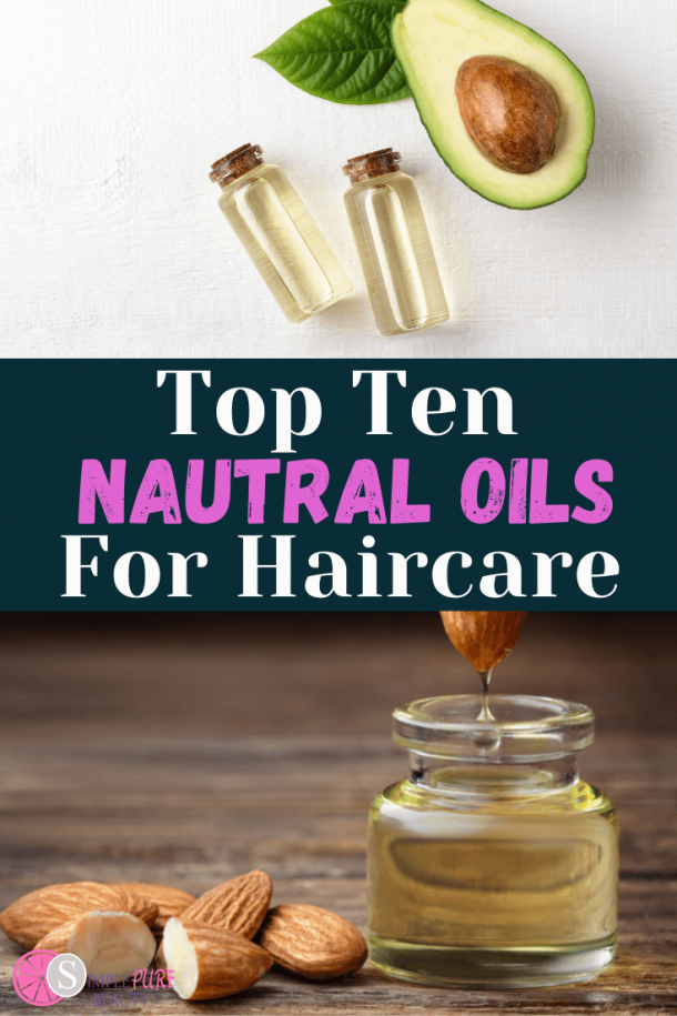 Top 10 Best Oils for the Hair & Scalp Simple Pure Beauty
