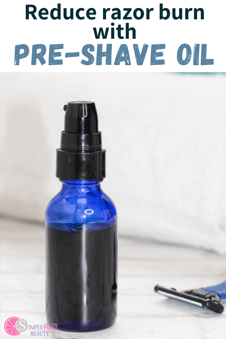 Best DIY PreShave Oil for Sensitive Skin Simple Pure Beauty