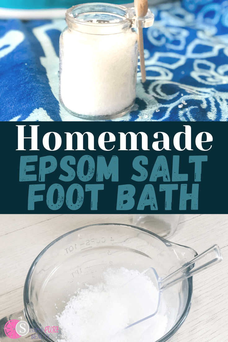 The Best Epsom Salt Foot Bath Recipe Simple Pure Beauty