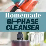 Bi-Phase Cleanser